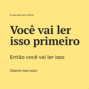 Imagem com hierarquia da informação, onde é possível guiar a leitura pelo tamanho das letras